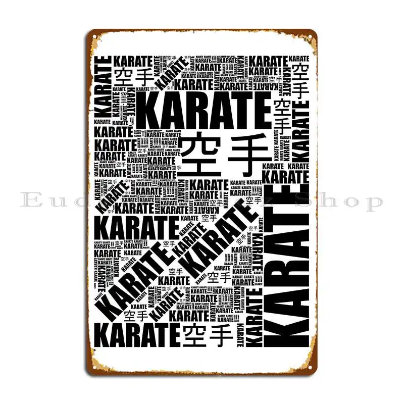 Karate Japanese Martial Art Metal Sign Club Kitchen Customize Designer Club Tin Sign Poster