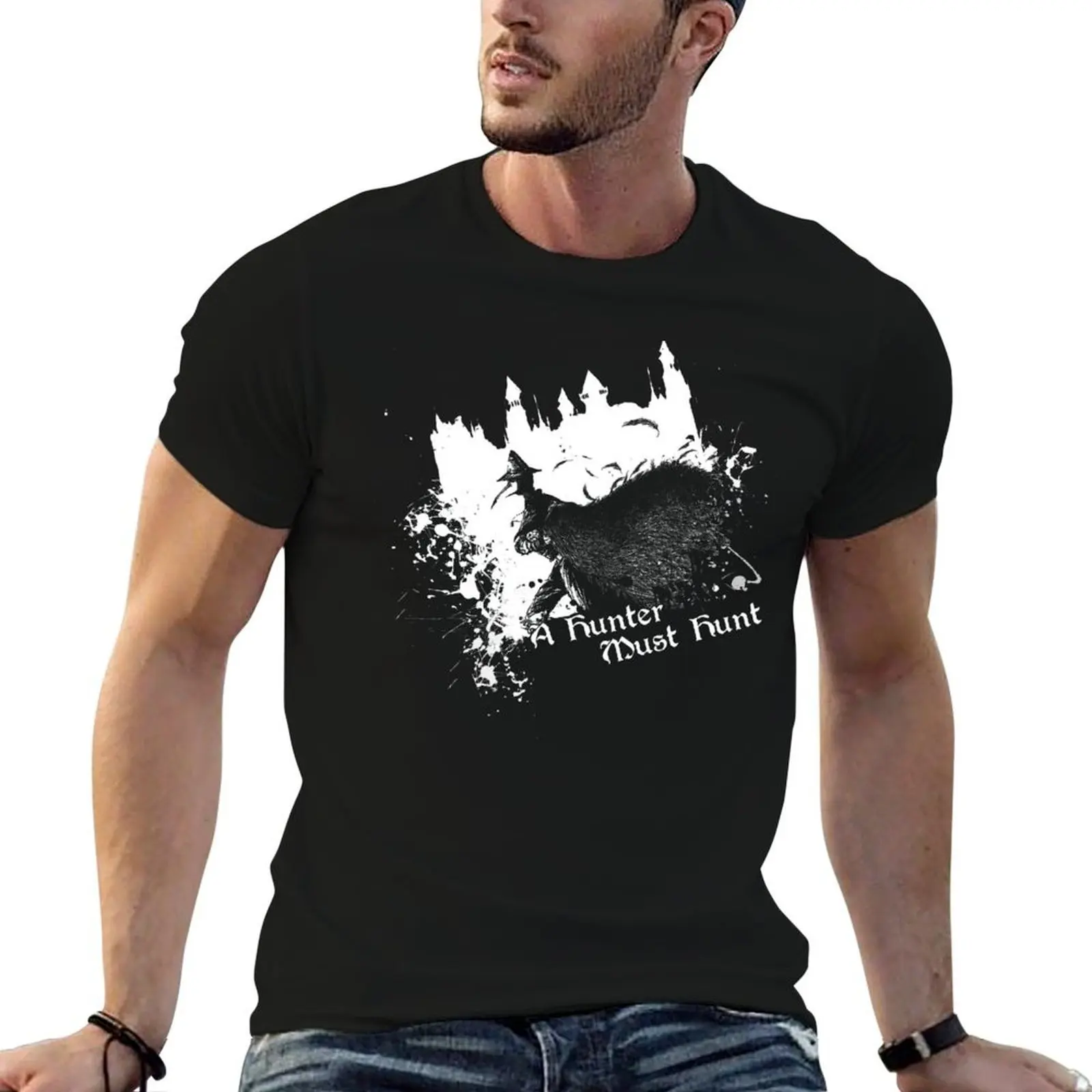 

A Hunter Must Hunt T-Shirt t shirts with prints men t shirt cotton 100% graphic t shirts for man T-shirt