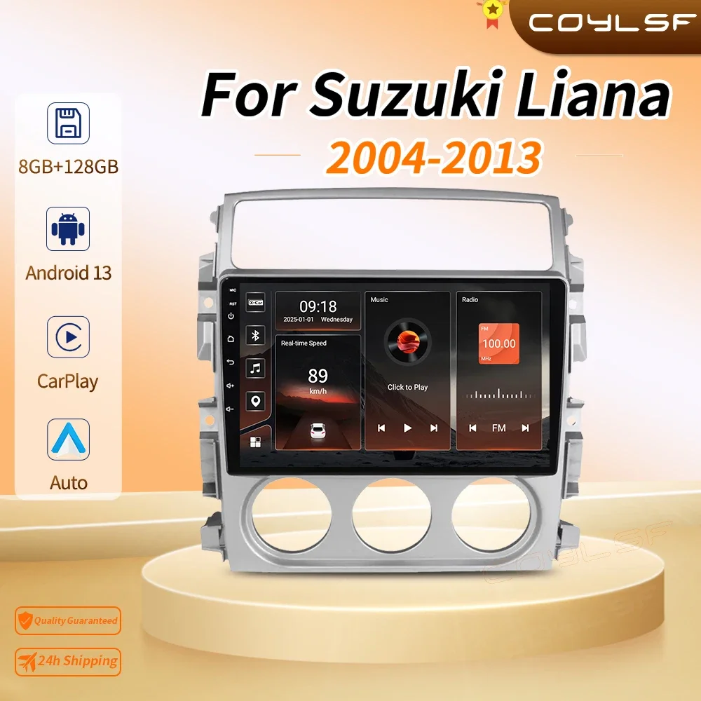 

For Suzuki LIANA 2004 - 2013 Car Radio Android 13 DSP RDS Stereo BT AHD Multimedia Video 4G LTE Wireless Carplay Auto WIFI