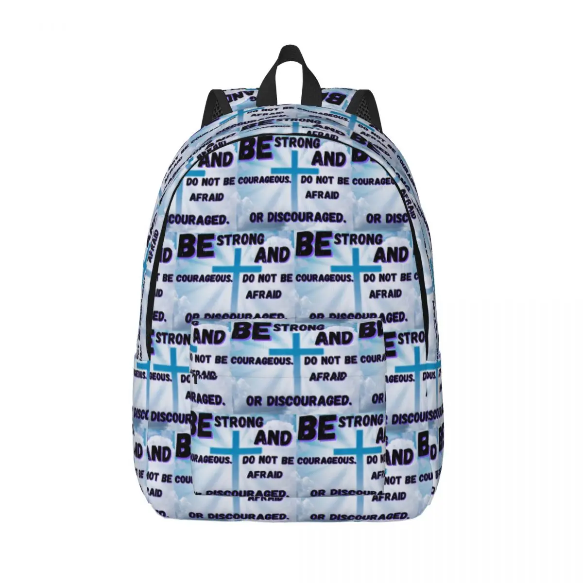 

Be Strong And Courageous Faithful Inspiration Backpack Student BookBag Children School Bag Laptop Shoulder Bags for Men Women