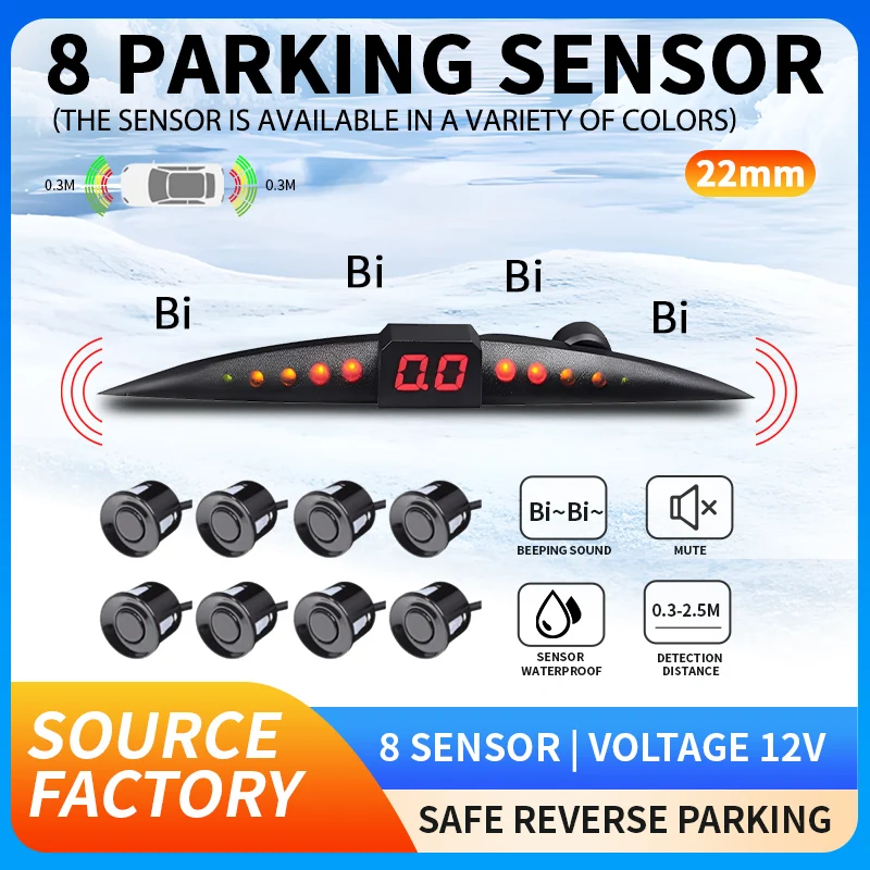 

Source factory，Vehicle-mounted LED parking sensor，8 Probe 22mm Parking Sensor System, 12V Reversing Radar for Safe Parking.