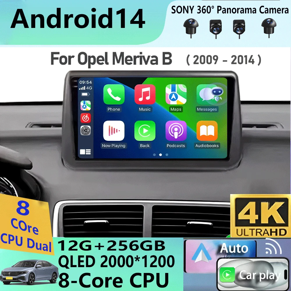 

For Opel Meriva B 2009 - 2014 2K QLED Android 14 Car Radio Multimedia Video Player GPS CarPlay Auto 4G WIFI Stereo Head Unit DSP
