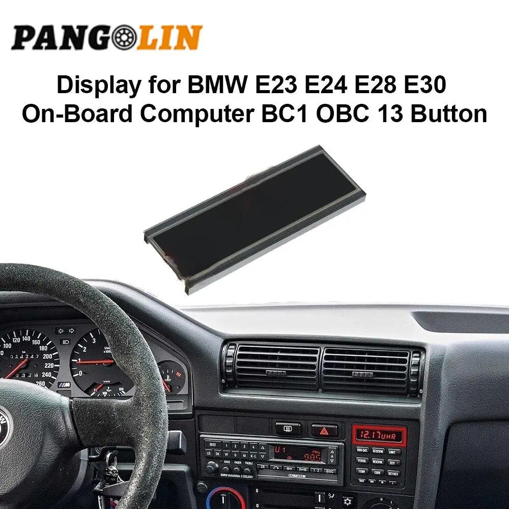 

1Pcs Display LCD Screen Panel 658113737029 658113749179 65811375461 For BMW E30 E28 E24 E23 On-Board Computer BC1 OBC 13 Button