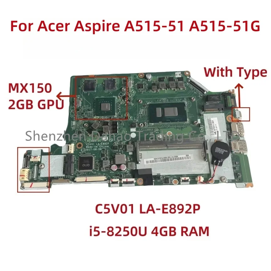 Para Acer Aspire A515-51 A515-51G placa base de computadora portátil C5V01 LA-E892P REV:1C con i5-8250U i7-8550U MX130/MX150 2GB GPU 4GB RAM