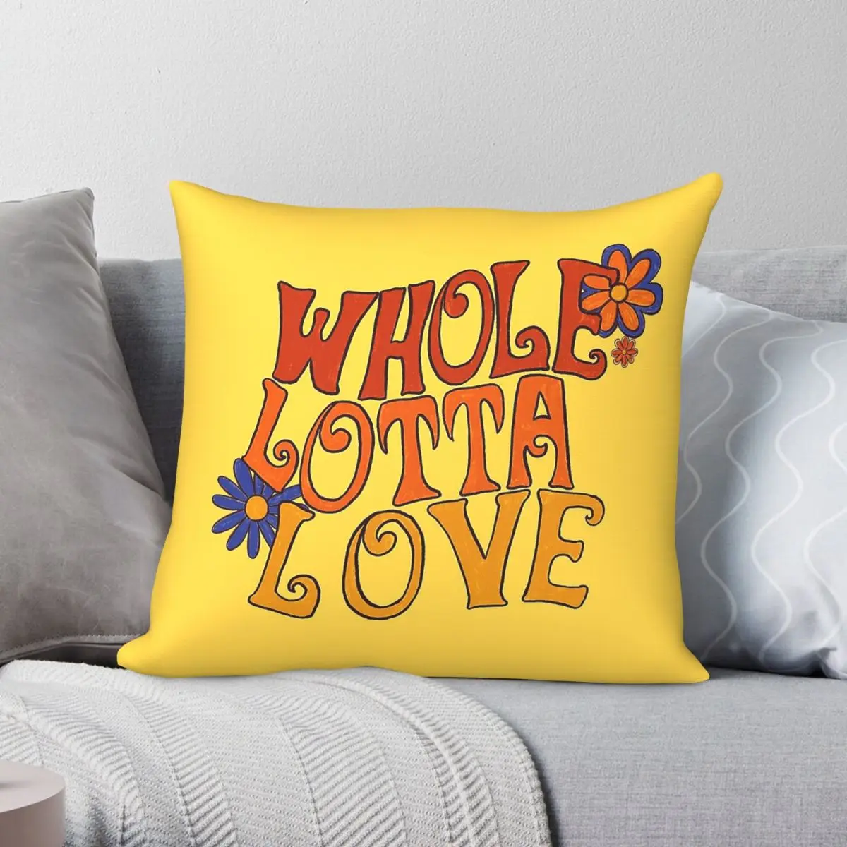 Whole Lotta Love Song Square Pillowcase Polyester Linen Velvet Creative Zip Decorative Throw Pillow Case Home Cushion Cover
