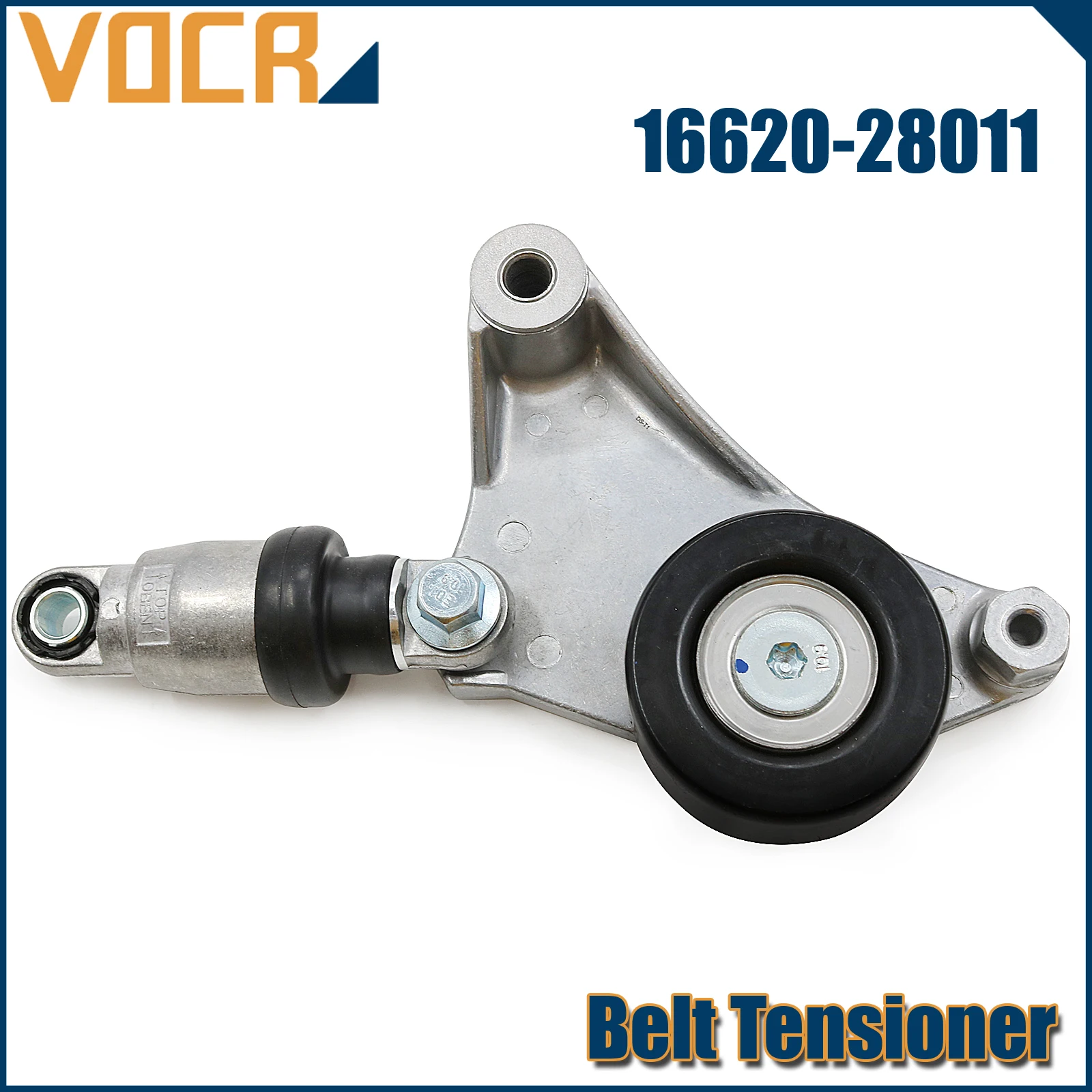 

VOCR 1AZFE 2AZFE 1AZFSE Engine Belt Tensioner for Toyota RAV4 2.0/2.4T 2006-2013 OEM 16620-28011 16620-0W110 16620-28010