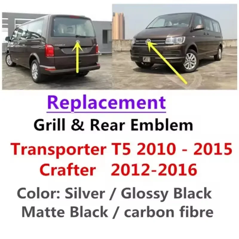

for volkswagen Fit transport T5 Gloss Black 167mm Front Radiator Grille Emblem 130mm Rear Trunk Lid Emblem Car Logo