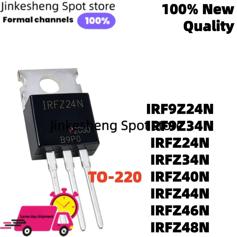 New Original 10Uds IRFZ44 MOSFET TO-220 IRFZ44N IRFZ46N IRFZ48N IRFZ24N IRFZ34N IRF9Z24N IRF9Z34N IRFZ40N Stock Item