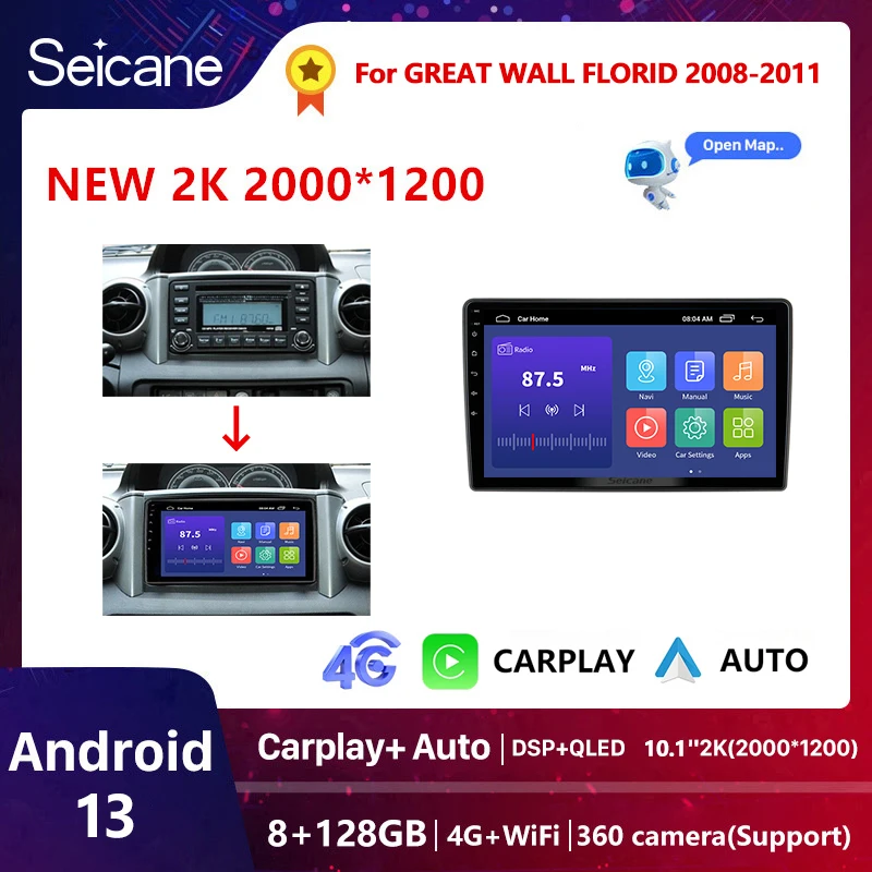 

Seicane Android 13 Carplay Car Radio For GREAT WALL FLORID 2008 2009-2011 multimedia player GPS navigation Android auto 2din