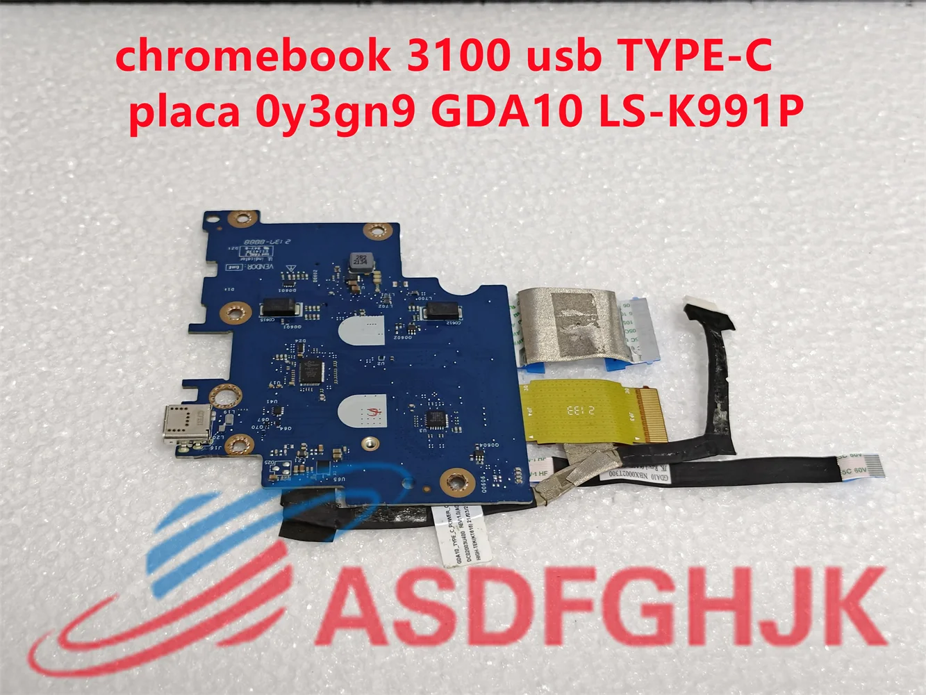 

Original LS-K991P for Dell Chromebook 3100 USB Type-C port board Y3GN9 GDA10 LS-K991P REV:1.0(A00) P/N G18MV 2021 test Ok