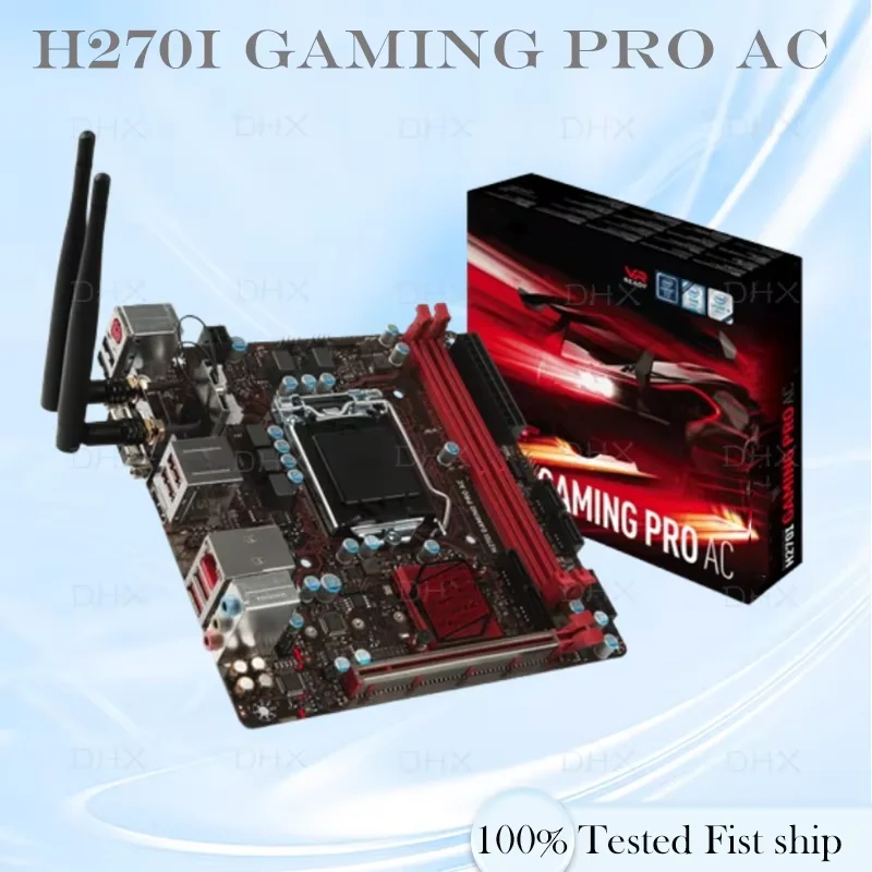 For MSI H270I GAMING PRO AC Motherboard 32GB M.2 HDMI LGA 1151 DDR4 Mini-ITX H270 Mainboard 100% Tested Fully Work be Fast ship