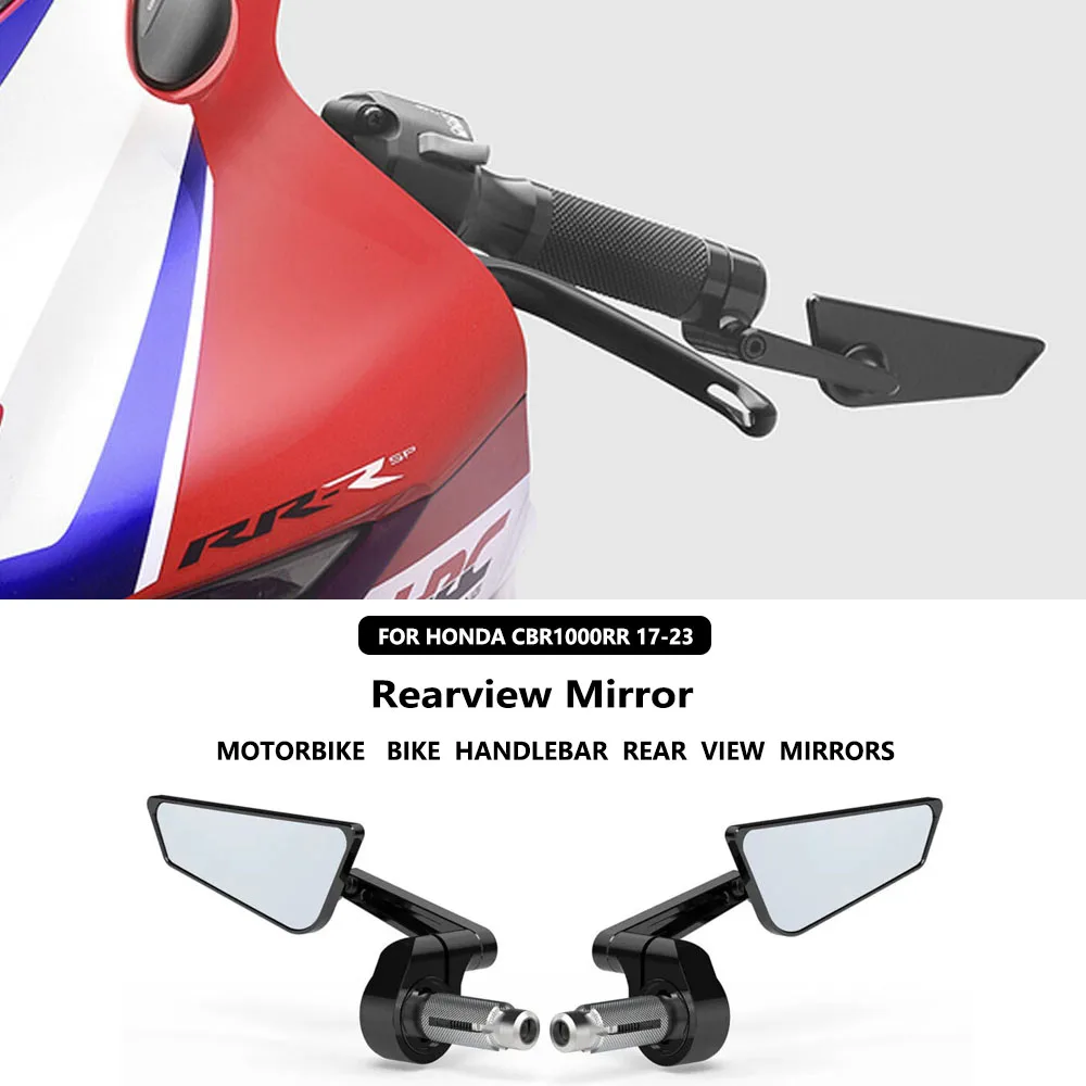 

Mirror For HONDA CBR1000RR SP CBR1000RR-R SP 2017 2018 2019-2023 Motorcycle Handlebar End Mirror Universal Motorcycle Mirror