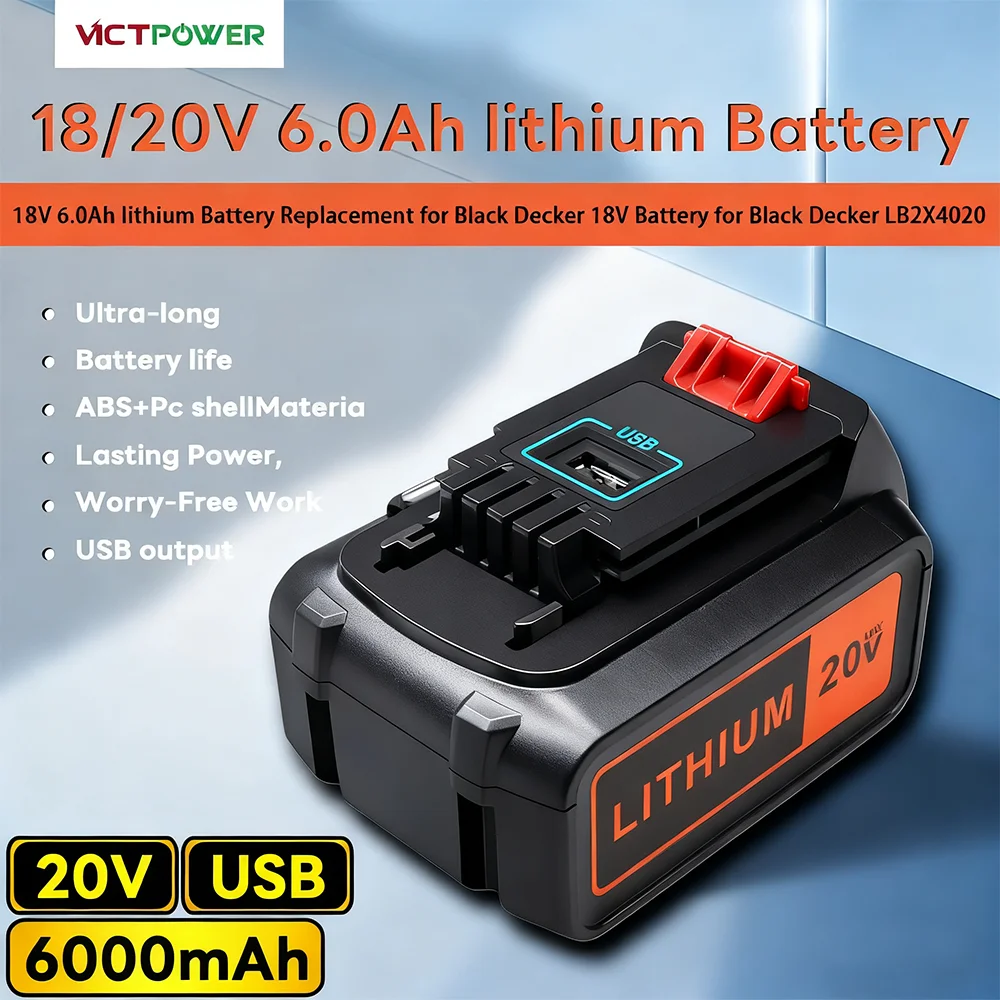 

Victpower 18V/20V 2Ah/3Ah/6Ah Lithium Battery New with USB Output for LBXR20, Fits BLACK+DECKER LBX20/LB20/LBXR2020/LBX4020