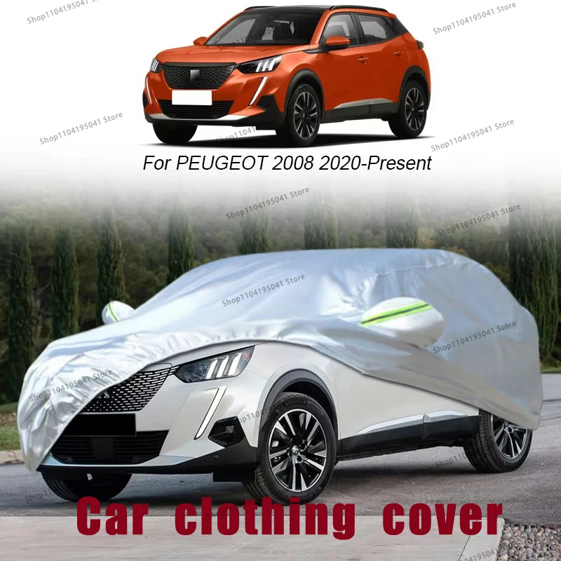 

For Peugeot 2008 Full Car Cover Rain Frost Snow Car protective cover ,UV protection,Car paint protection