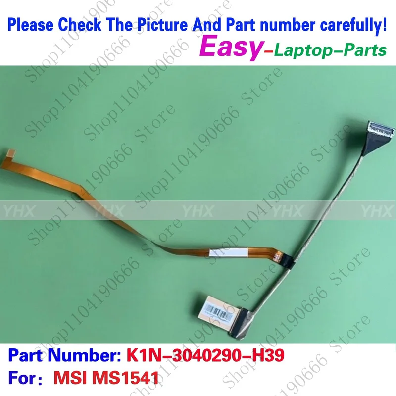 GYX New For MSI MS1541 LCD CABLE K1N-3040290-H39.
