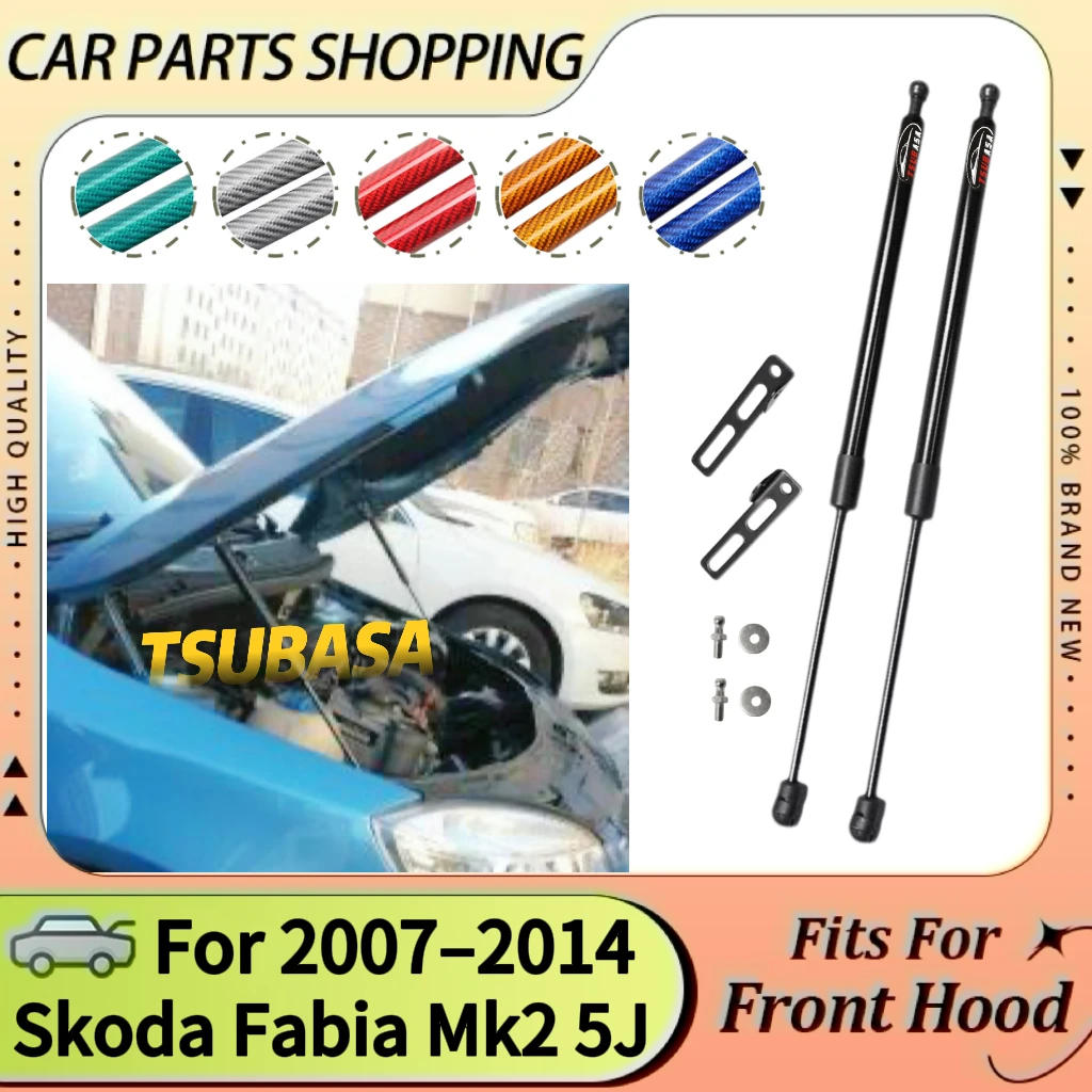 

Hood Struts For Skoda Fabia Mk2 (5J) 2007-2014 Modify Front Hood Bonnet Lift Supports Dampers Shock Absorber Cylinders Pistons