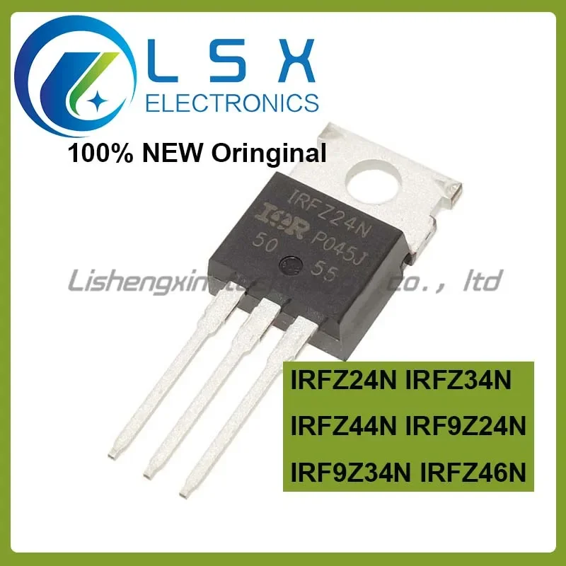 10pcs IRFZ24N IRFZ34N IRFZ44N IRF9Z24N IRF9Z34N IRFZ46N TO-220 New and Original