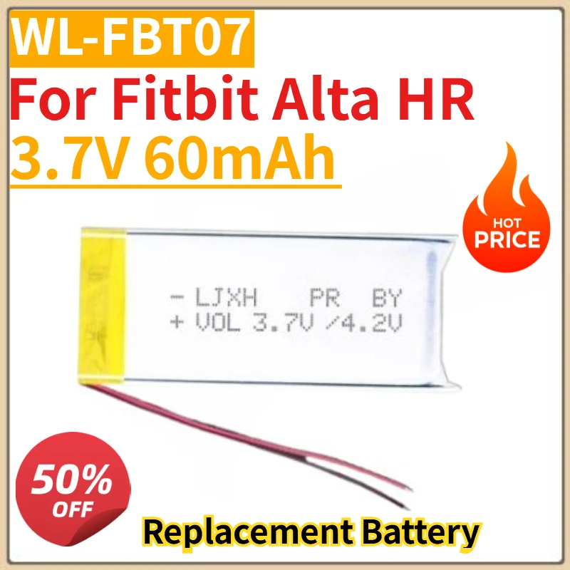 High Quality New 3.7V 60mAh WL-FBT07 Replacement Battery For Fitbit Alta HR 2-wire Replacement Battery