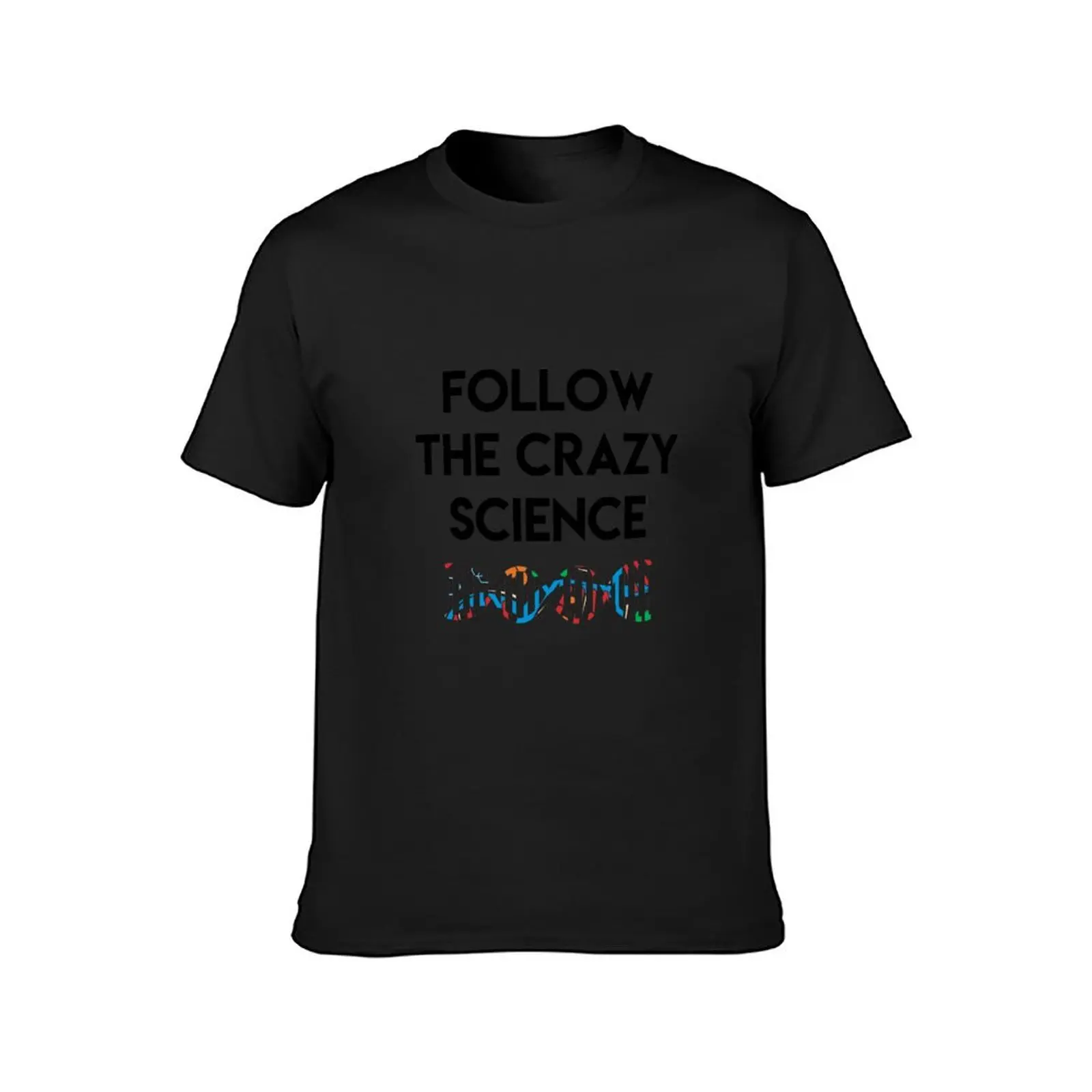 Follow the Crazy Science T-Shirt oversized new edition oversizeds Men's t-shirts