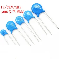 20PCS High Voltage Ceramic Capacitor 3KV 2KV 1KV  5p 10P 15P 20P 22P 27P 30P 47P 56P 100P 220P 1NF 102 2.2NF 222  472 10nf 103