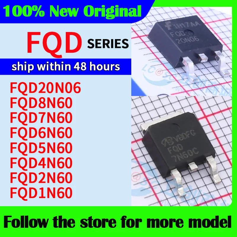 

FQD20N06 FQD8N60 FQD7N60 FQD6N60 FQD5N60 FQD4N60 FQD2N60 FQD1N60 High quality New