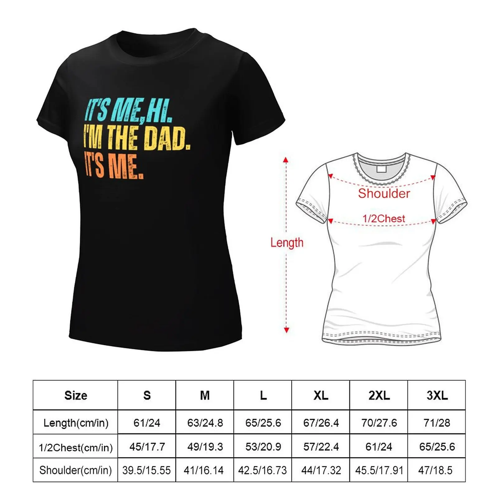 It's Me Hi I'm The Husband It's Me For Dad Husband T-Shirt anime clothes blacks heavyweights funnys t shirts for Women graphic