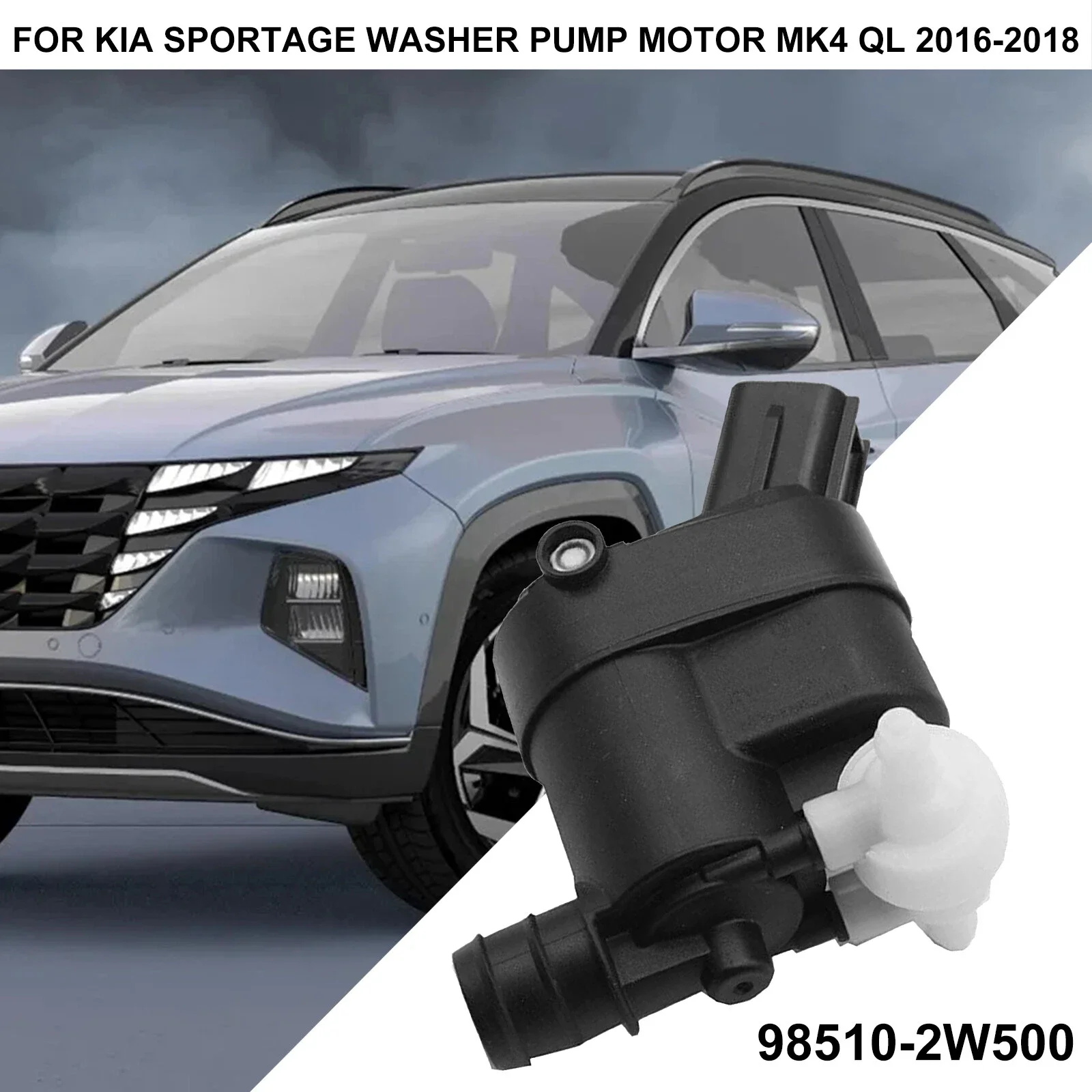 

1PCS Windshield Washer Pump Motor For Kia Sportage Washer Wipers Pump Mk4 Ql 2016-2018 98510-2w500 Car Durable Replacement