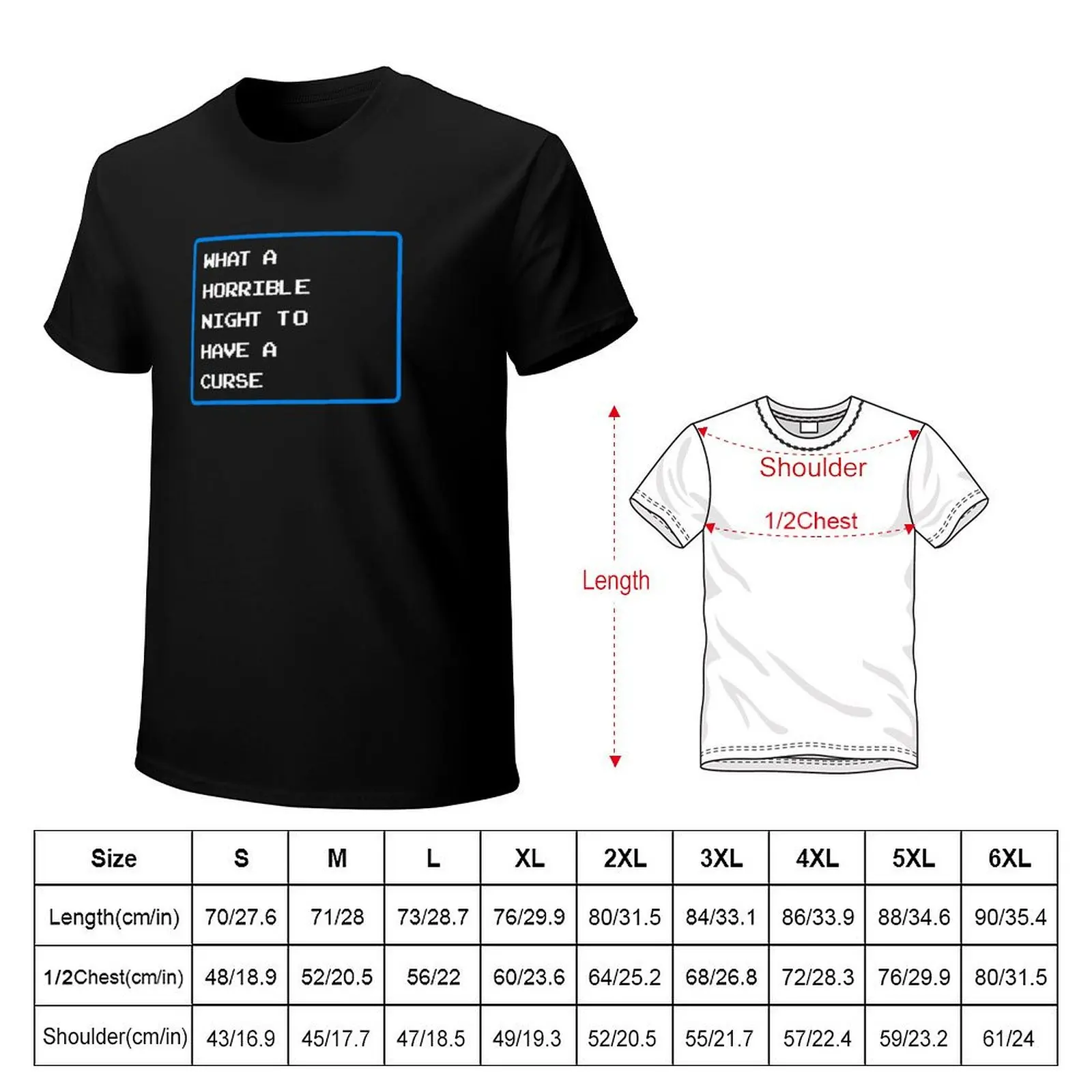 What a Horrible Night to Have a Curse T-Shirt Regular Fit Plain Tee Shirt