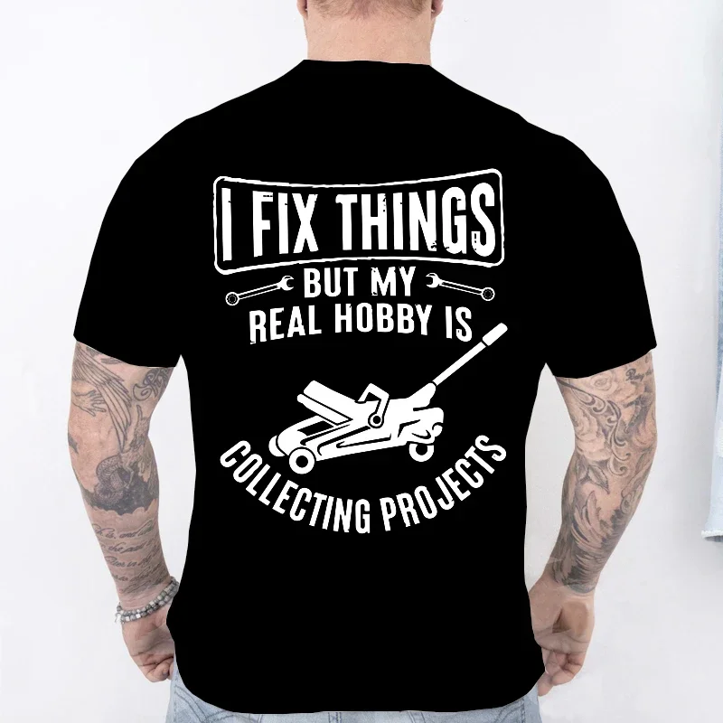 Funny T Shirts Men Mechanic Shirt I Fix Things Collecting Objects Humour Tee Shirt Garage Job Occupational Mechanics Tee Tops