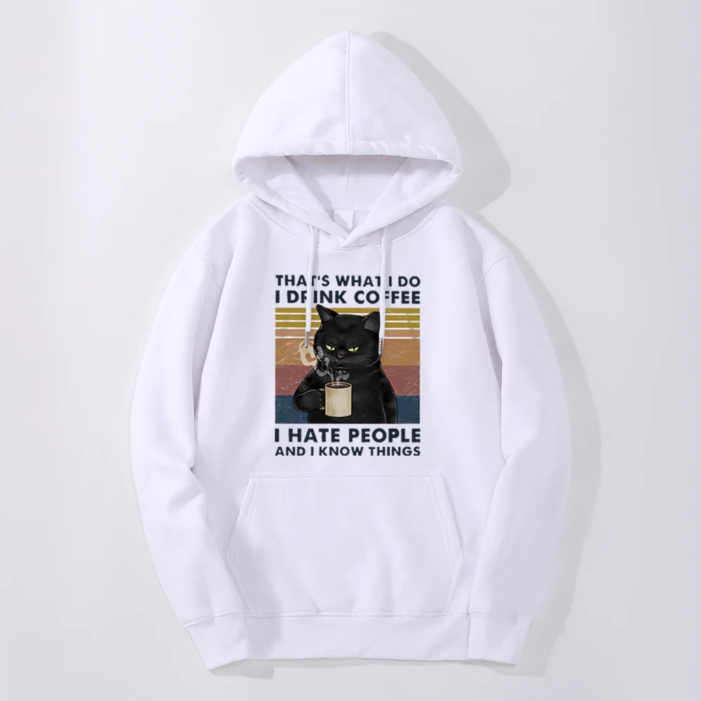 Funny Print I Hate People And I Know Things 2024 Autumn Winter Mens Oversized Fitness Sweatshirt Hoodie Print Clothes Hoody