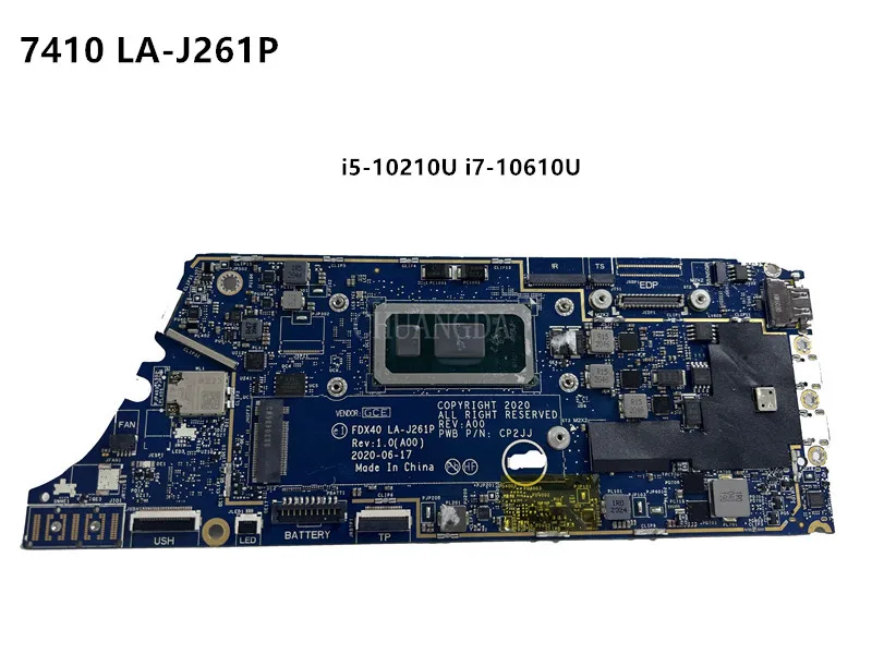 

LA-J261P For Dell Latitude 7310 7410 Notebook Mainboard 0RCDY9 00GYV1X 0XF8WR 04J6CM I5 I7-10th RAM 8/16/32GB Laptop Motherboard