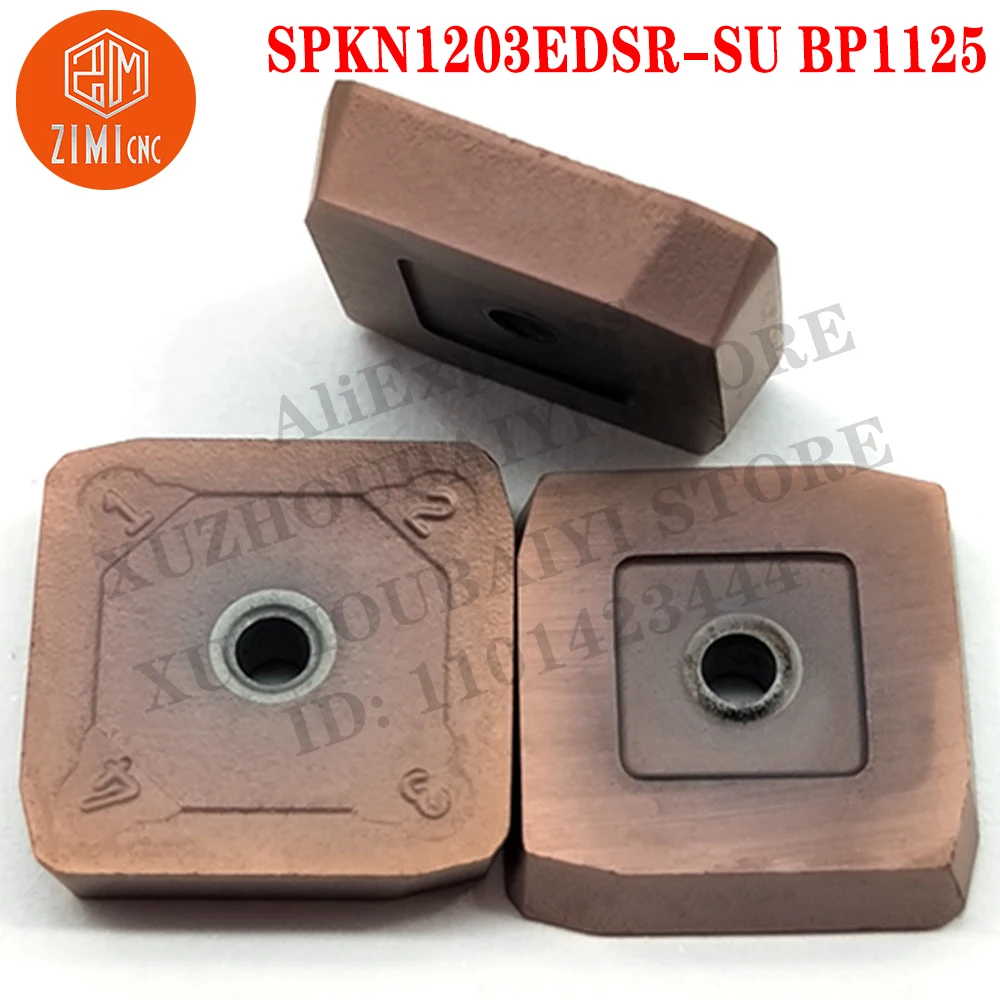 SPKN1203EDSR-SU BP1125 Milling Insert Tools Carbide Insert Blade Cutter Lathe Metal mechanical Indexable External Turning Tools