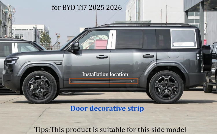 

for BYD Ti7 2025 2026 Door decorative strip/door edge strip/side skirt decorative bright strip/trunk modification accessories