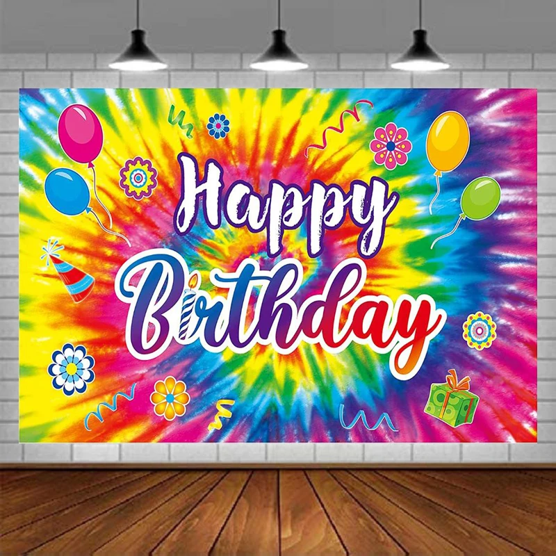 Photography Backdrop Tie Dye Party Decorations Tie-Dye Themed Happy Birthday Background Colorful Paint Rainbow Banner