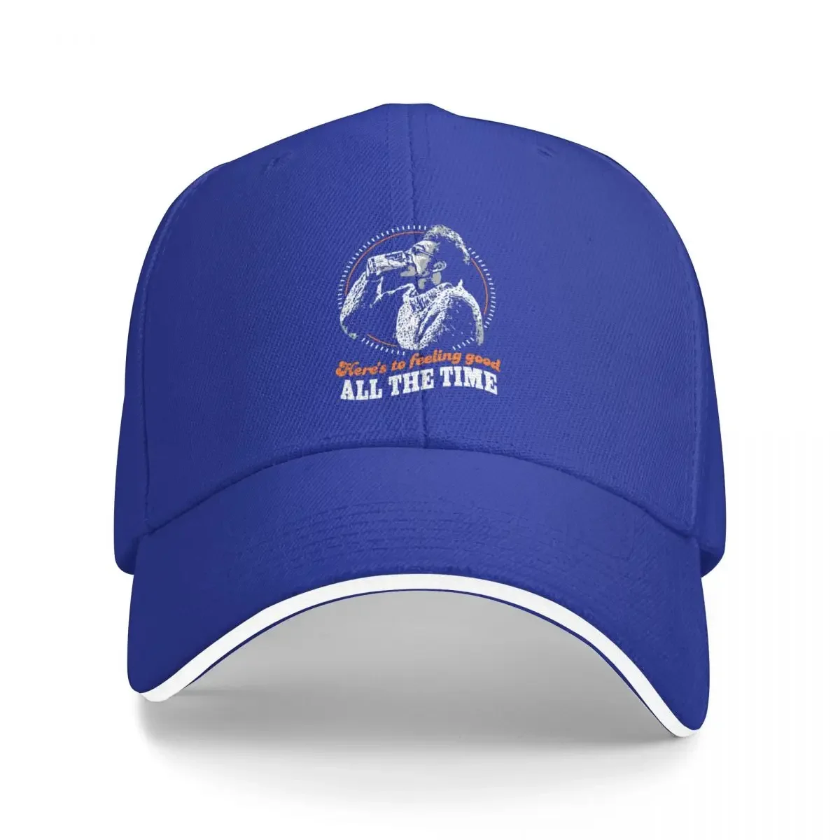 Here’s To Feeling Good All The Time Drink Baseball Cap Trucker Hats Beach Hat Men Hats Women'S