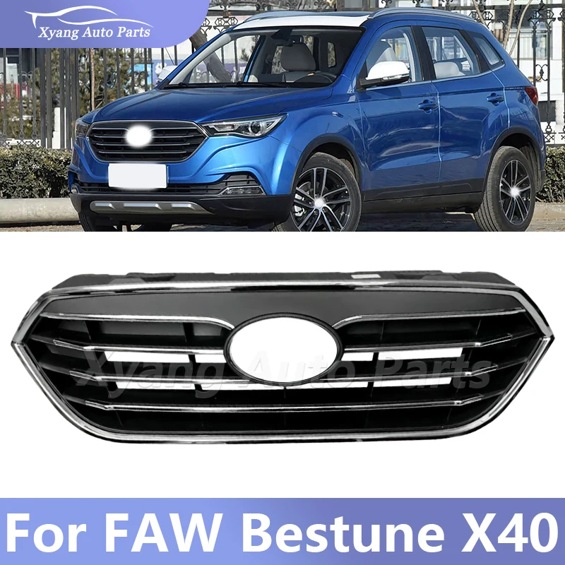 Front Upper Grille Assembly For Besturn X40 Radiator Center Grille