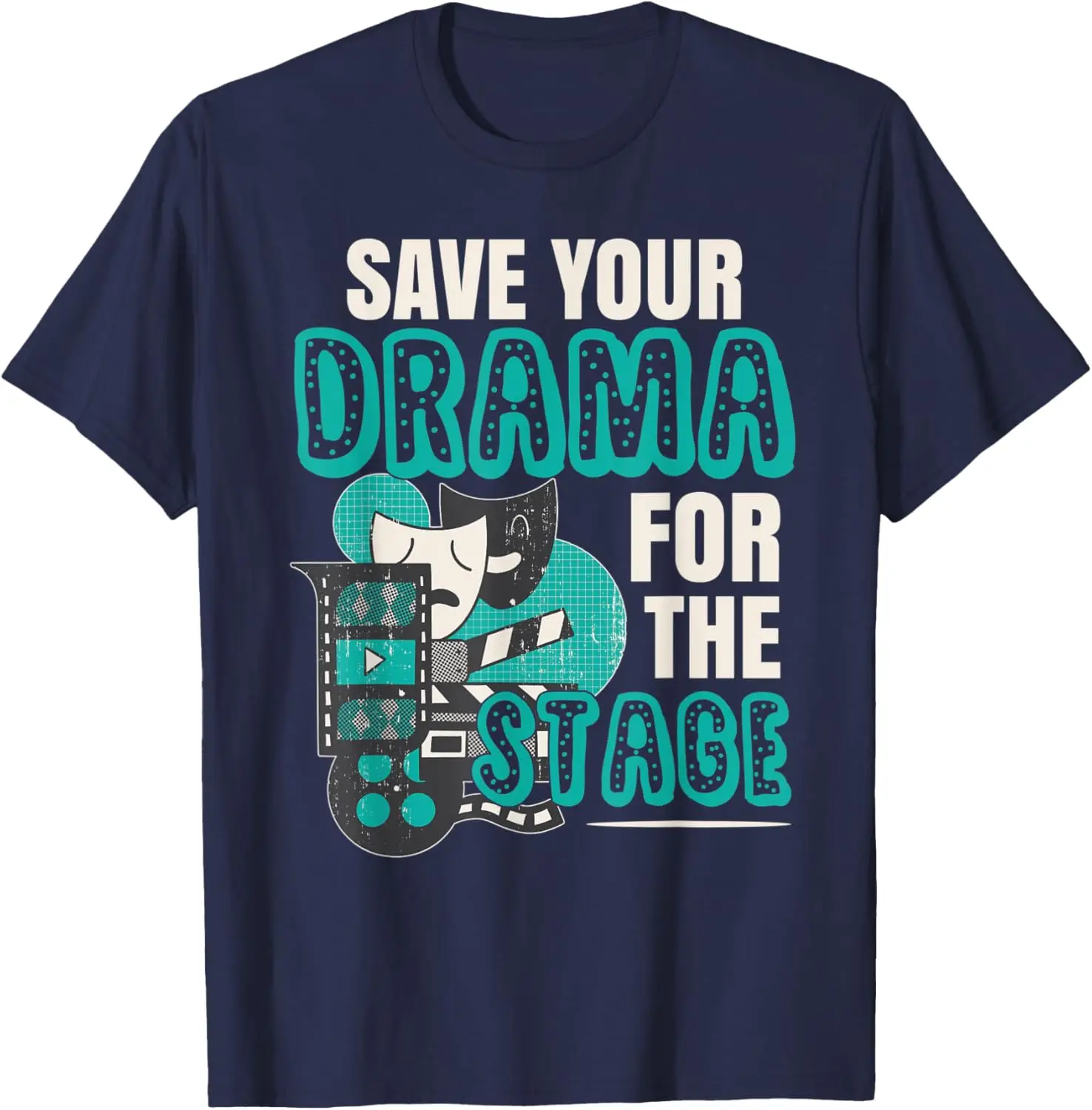 Funny Theater Actor T-Shirt