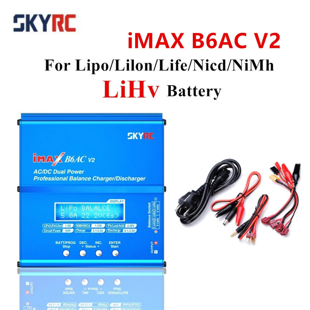 SKYRC iMAX B6AC V2 RC Battery Balance Charger For LiHv Lipo NiMH Li-ion LiFe NiCD Battery For 2S 3S 4S 5S 6S Battery