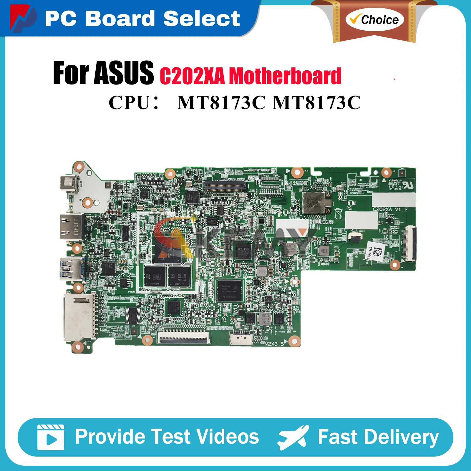 

C202XA Laptop Motherboard For ASUS Chromebook C202X C202XA Notebook Mainboard With MT8173C 100% tests OK fast shipping stk