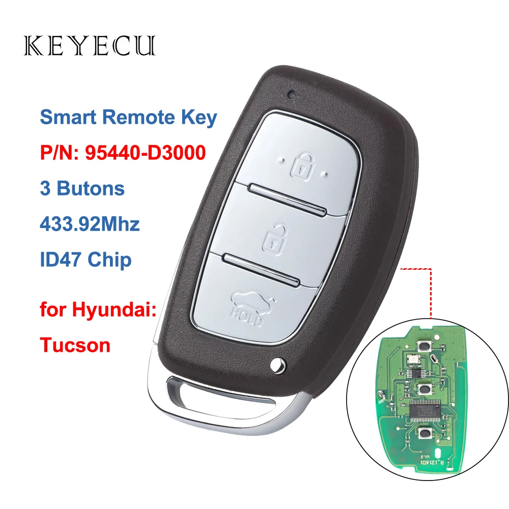 

Keyecu Smart Remote Car Key Fob 3 Buttons 433.92MHz with ID47 Chip for Hyundai Tucson 2015 2016 2017 2018 P/N: 95440-D3000