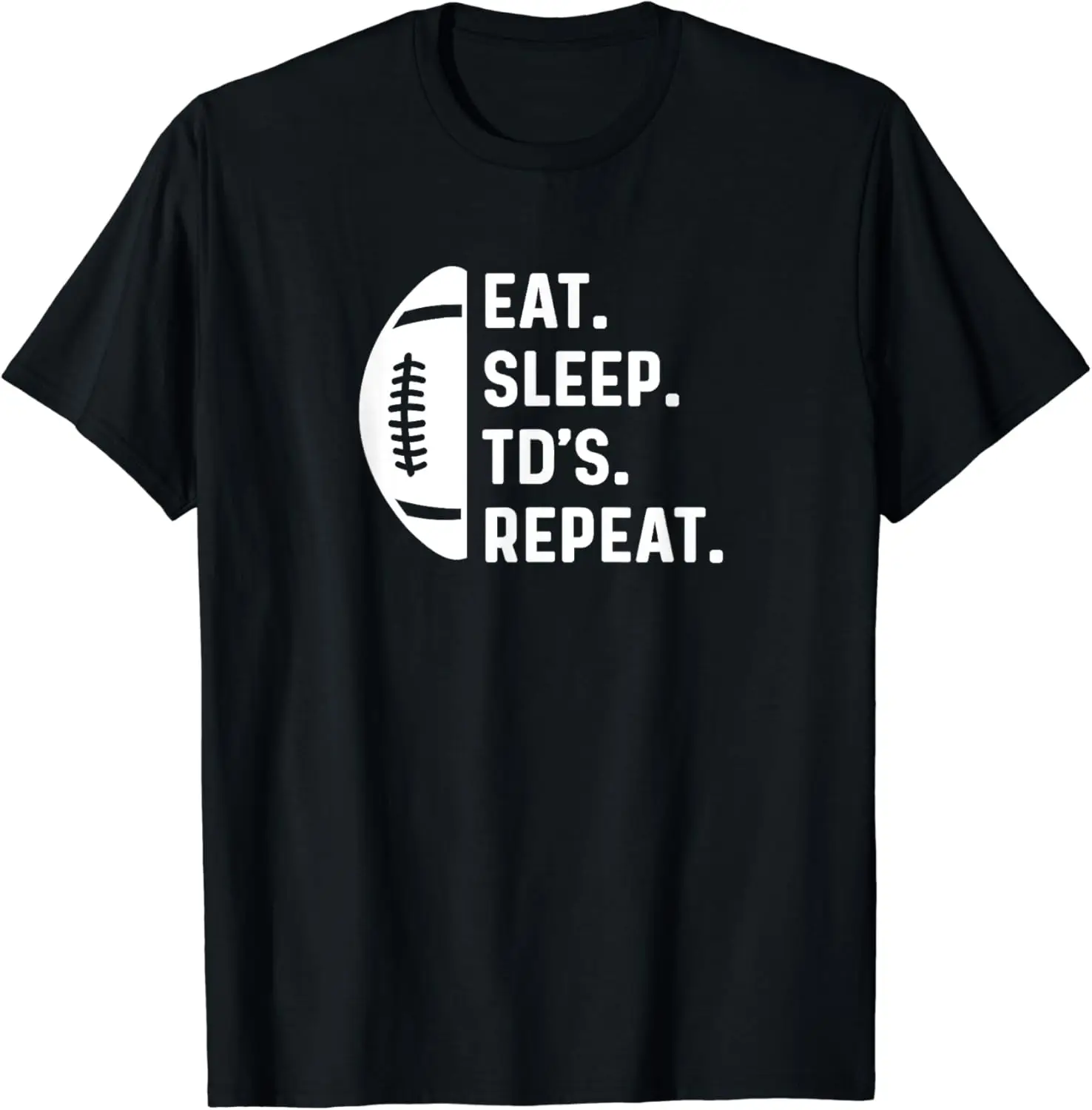 

Eat Sleep Touchdown Repeat - Running Back Football T-Shirt