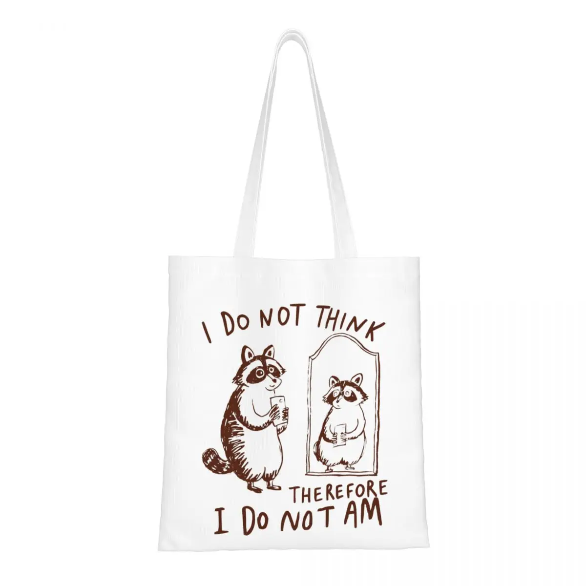 

Women Men I Do Not Think Therefore I Do Not Am Tote Bags Canvas Funny Raccoon Meme Shopping Bag for Student Handbags