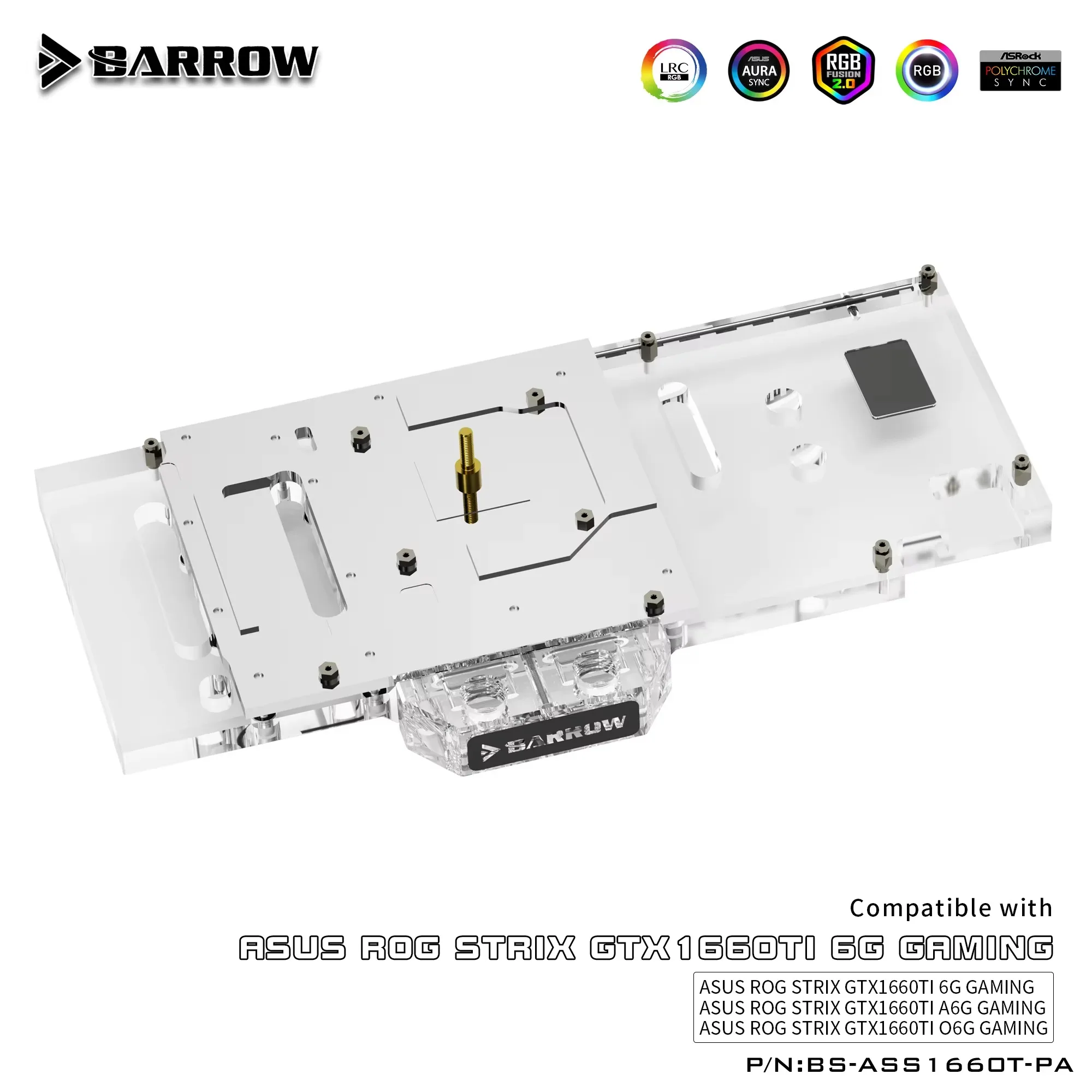 Barrow BS-ASS1660T-PA, Full Cover Graphics Card Water Cooling Blocks, for Asus Rog Strix GTX1660Ti 6G / A6G / O6G Gaming