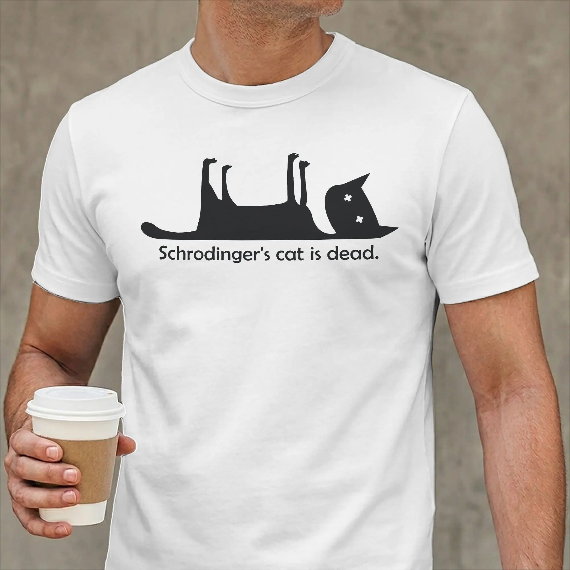 Schrodinger's Cat is Dead T-Shirt for Men  Awesome 100% Cotton Tees Round Neck Short Sleeve T Shirts Gift Idea Clothing