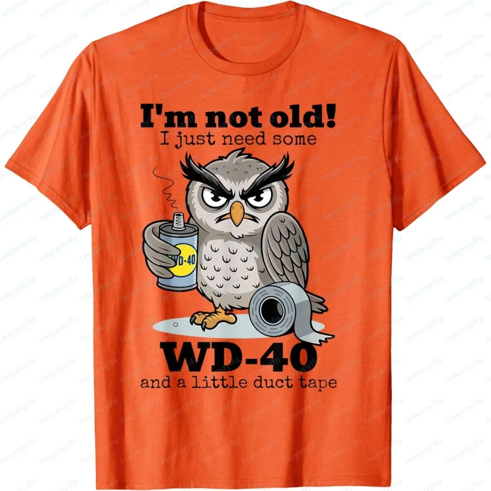 Men Summer Short Sleeve Graphic Tee, Owl Print "I'm Not Old I Just Need Some WD‑40 & A Little Duct Tape" T‑Shirt, Casual Fashion image 5