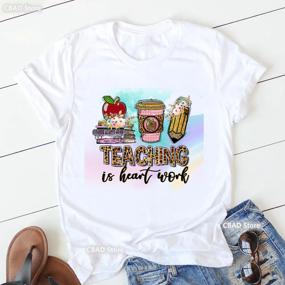 2023 Hot Sale Funny Tshirt Women Leopard Teaching Is Heart Word T Shirt Femme Teacher Life Flowers Apple Coffee T-Shirt Female