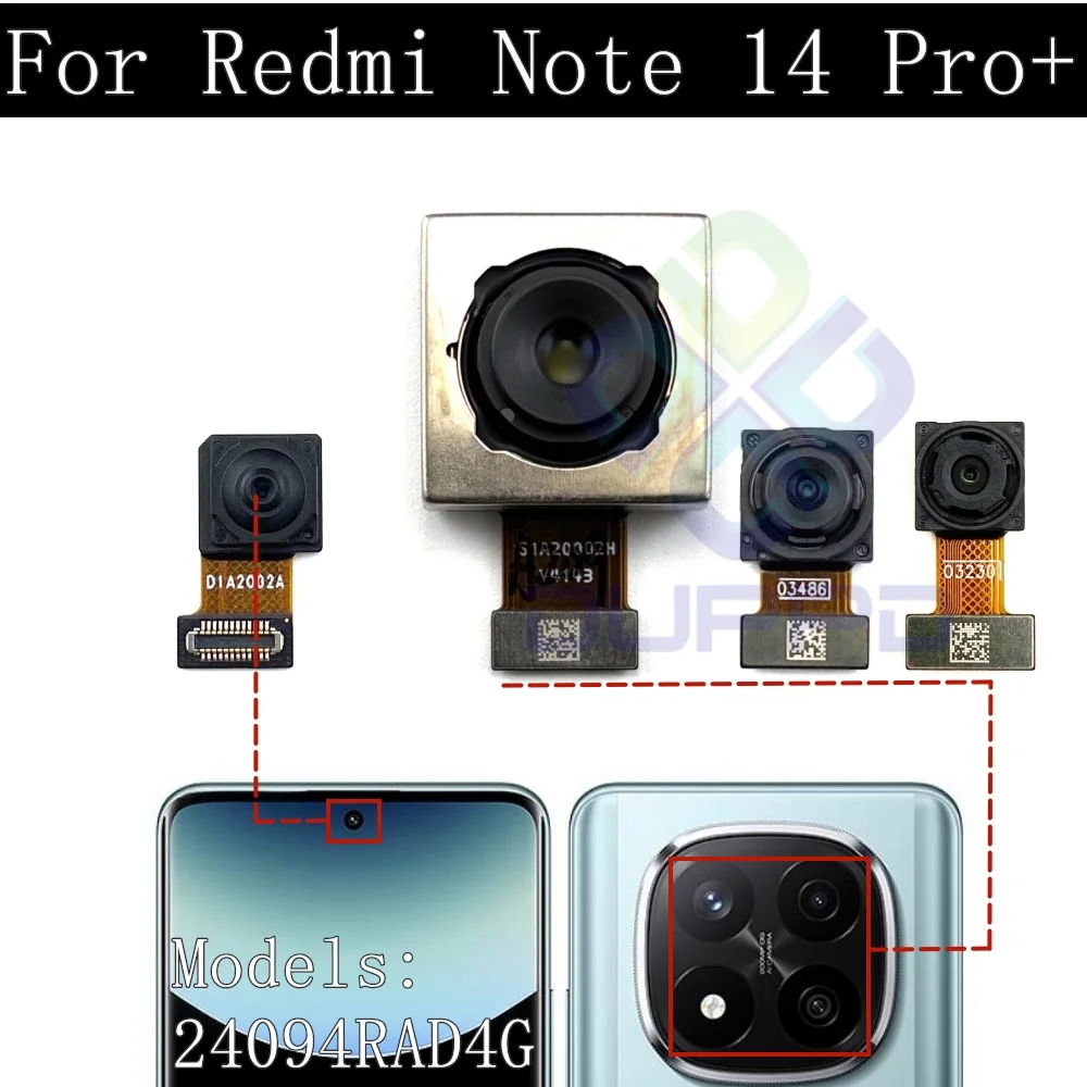 

Протестированный модуль передней и задней камеры для Xiaomi Redmi Note 14 Pro + 5G, фронтальная камера для селфи, гибкий кабель для основной камеры, 200 МП