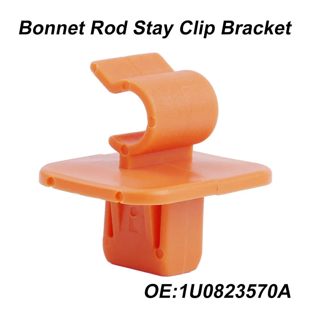 

1U0823570A Hood Bonnet Rod Stay Clip Bracket Orange Auto Fastener Clip Accessories Made From High Quality Plastic Material