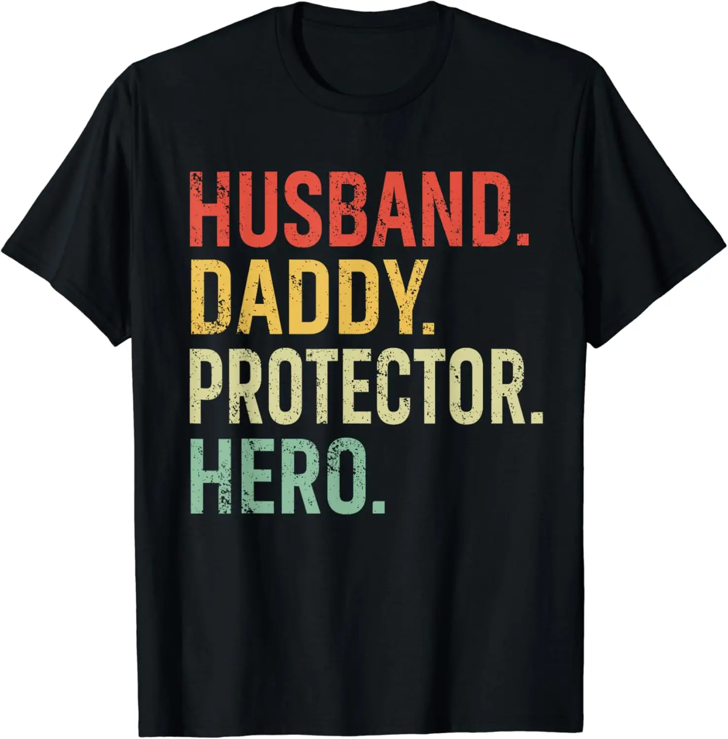 

Mens Husband Daddy Protector Hero Fathers Day Gift T-Shirt