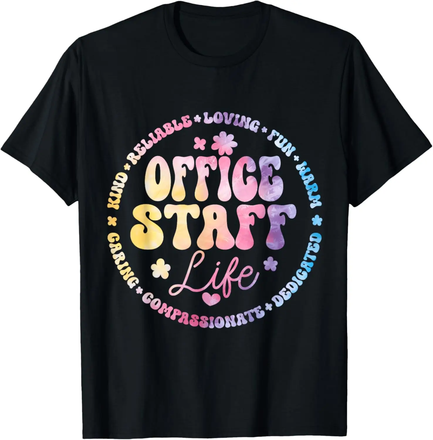 

School Secretary Admin Appreciation Front Office Staff Life T-Shirt